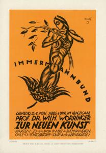 Adolf Uzarski, poster for a Worringer lecture, 1919, Reproduced in: Das Plakat. Zeitschrift
des Vereins der Plakatfreunde (Berlin-Charlottenburg) 10, no. 5 (September 1919), supplement after page 312, Courtesy www.plakatkontor.de 